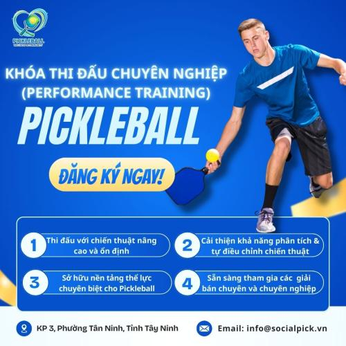 Khóa Thi Đấu Chuyên Nghiệp (Performance Training) Pickleball