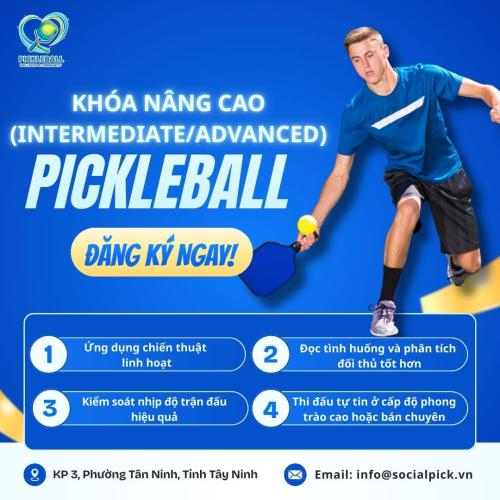 Khóa Nâng Cao (Intermediate / Advanced) Pickleball