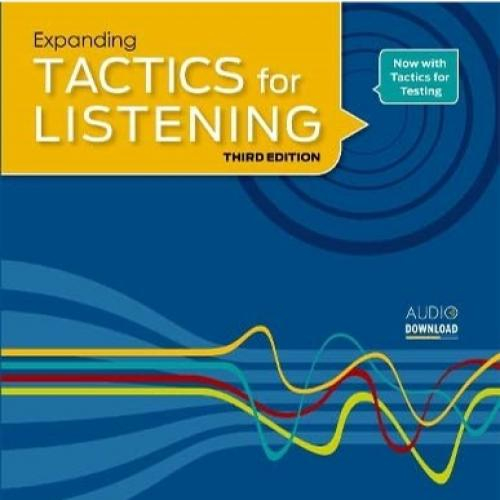 (Sách ngoại ngữ) Tactics for Listening Expanding (3th Edition)