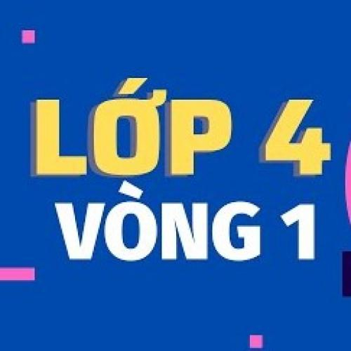 (Giáo dục phổ thông) [2022-2023] Violympic Toán tiếng Việt trên mạng Lớp 4-Vòng 1