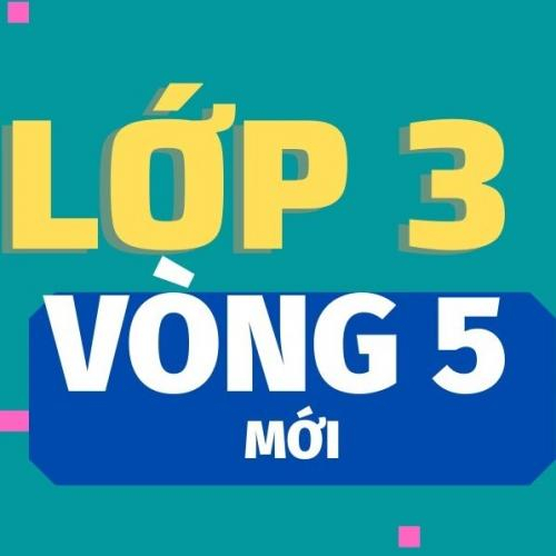 (Giáo dục phổ thông) [2022-2023] Violympic Toán tiếng Việt trên mạng Lớp 3-Vòng 5