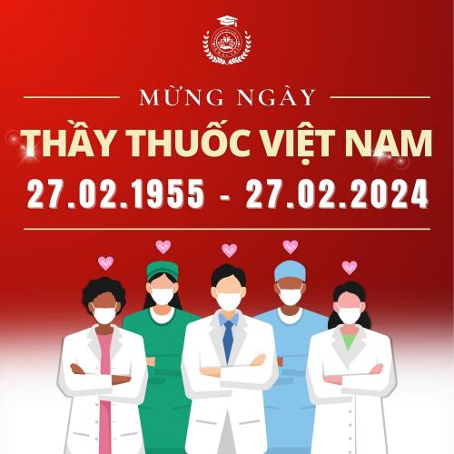 Mừng Ngày Thầy Thuốc Việt Nam 27/02/2024