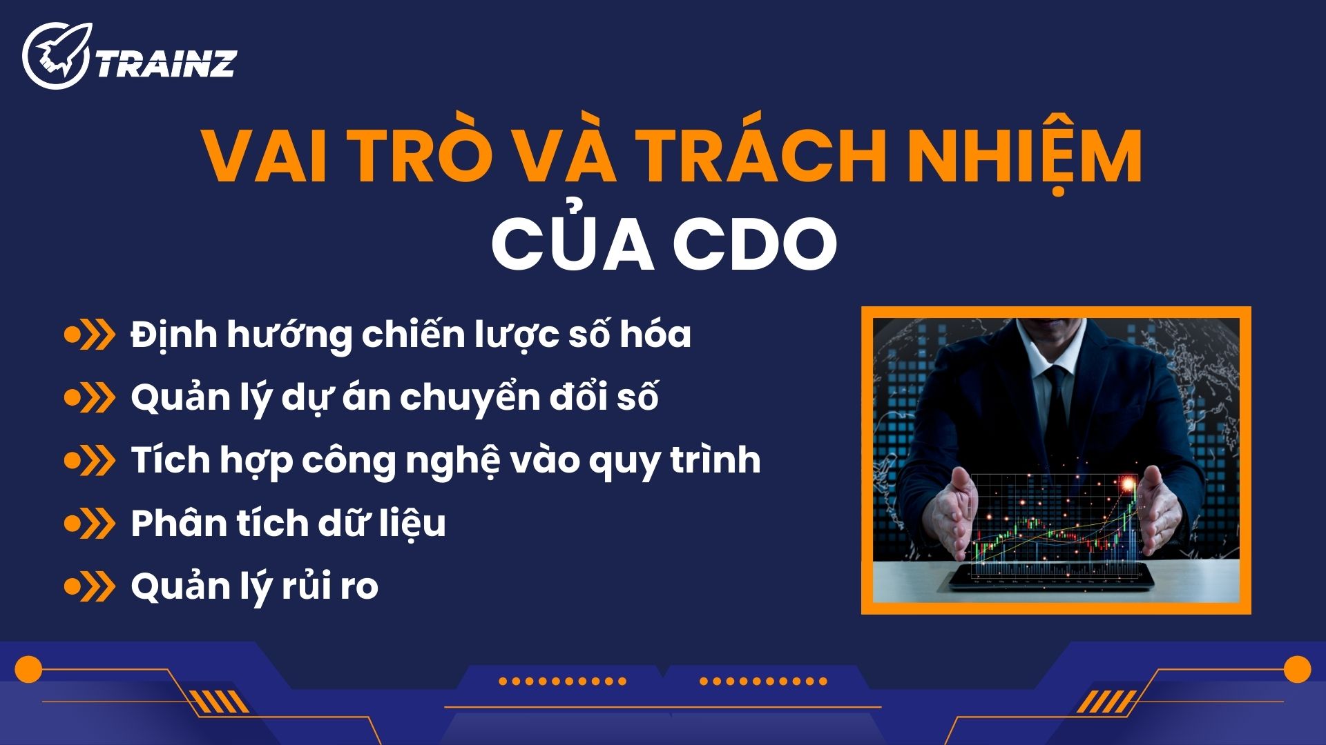 2. Vai trò và trách nhiệm của CDO