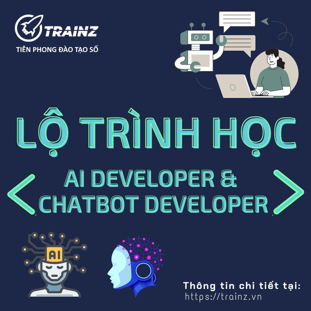 Lộ Trình Học AI Developer & Chatbot Developer