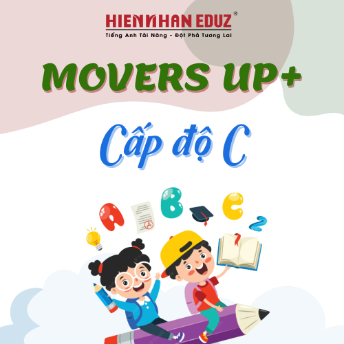 Tiếng Anh Movers Up+ C