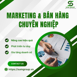 Marketing & Bán Hàng Chuyên Nghiệp