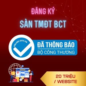 Bảng Giá Đăng Ký Thông Báo Sàn TMĐT Bộ Công Thương - 20 Triệu Đồng/ Website