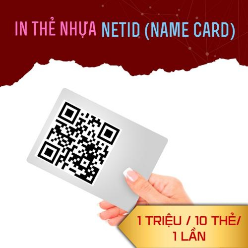 In Thẻ Nhựa NetID (Name Card) - 1 Triệu/ 10 Thẻ/ 1 Lần