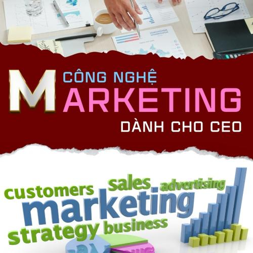 Công Nghệ Marketing - Dành Cho CEO