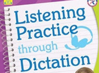 (Phương pháp) Phương pháp Listening Dictation - Nghe và chép chính tả trong quá trình luyện nghe Tiếng Anh