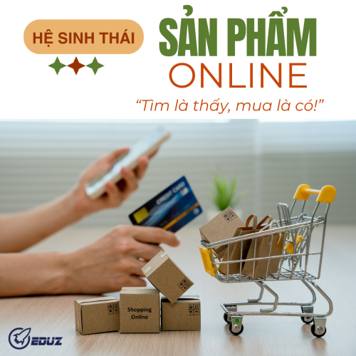 Hệ Sinh Thái Sản Phẩm Online