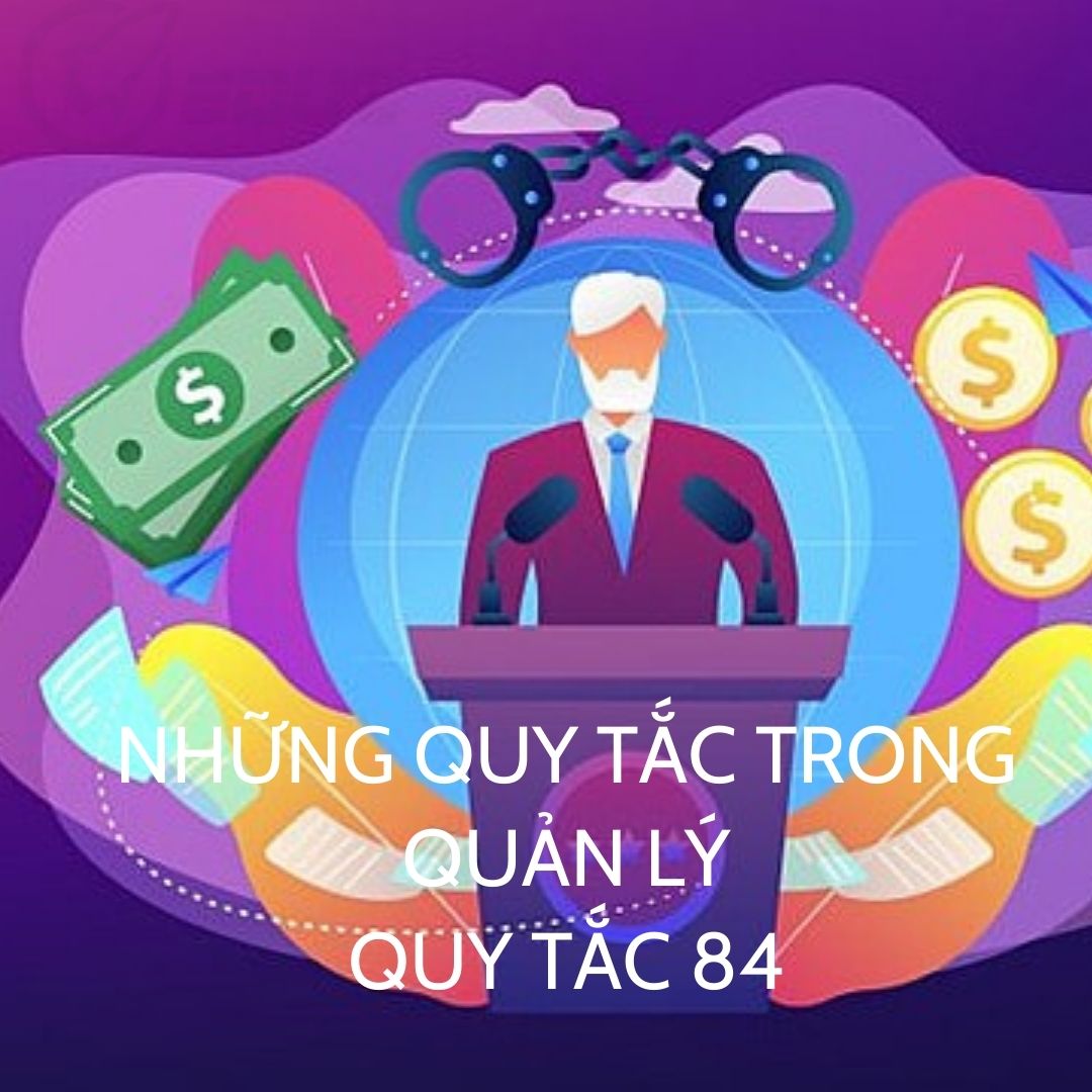 Quy Tắc 84: Đừng Làm Chính Trị