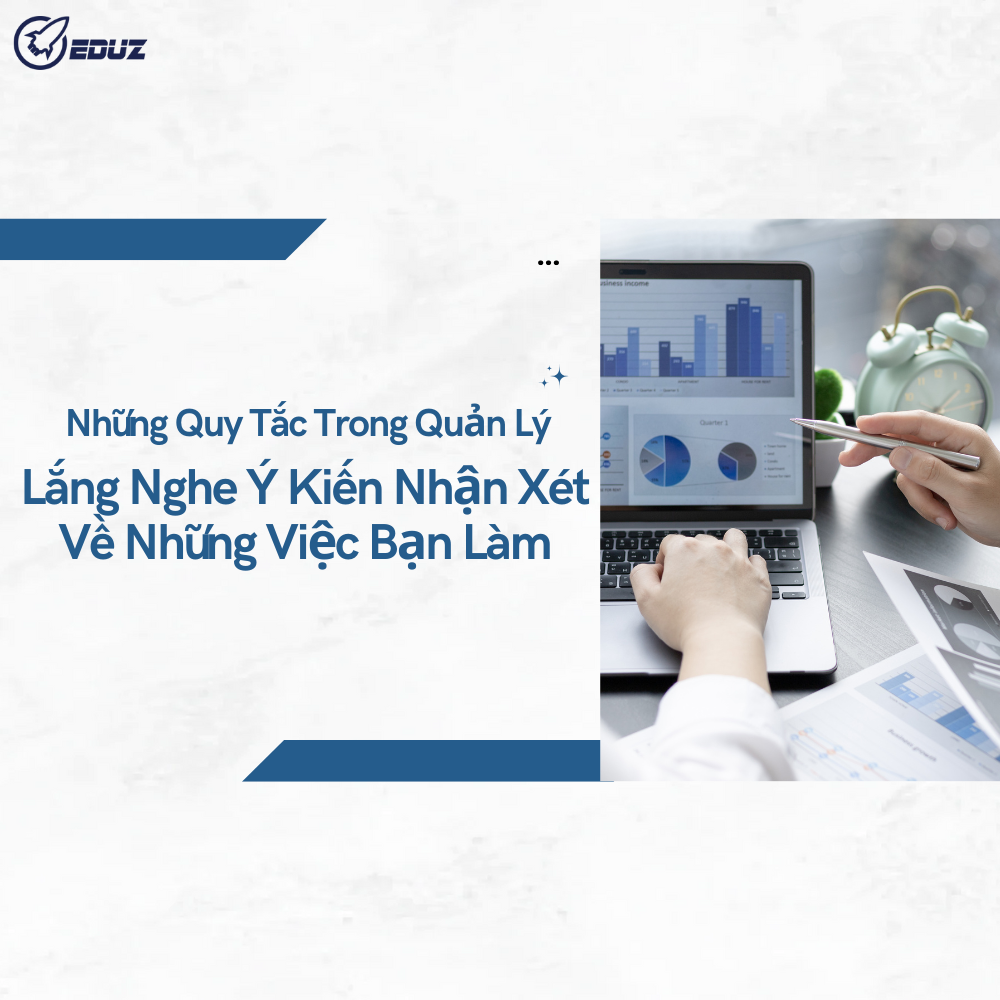 Lắng Nghe Ý Kiến Nhận Xét Về Những Việc Bạn Làm