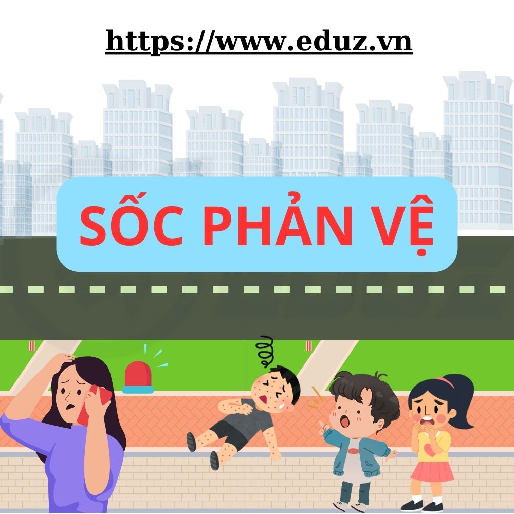 Sơ Cấp Cứu Thường Thức: Sốc Phản Vệ