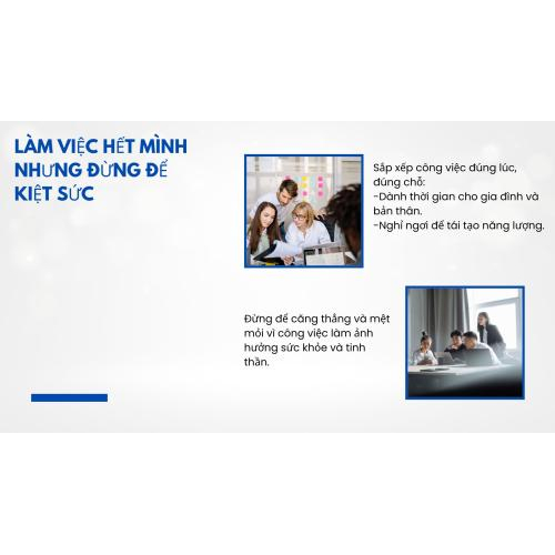 4. Làm việc hết mình nhưng đừng để kiệt sức