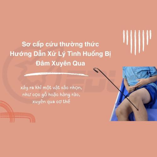 Sơ Cứu Thường Thức_Đâm Xuyên Qua