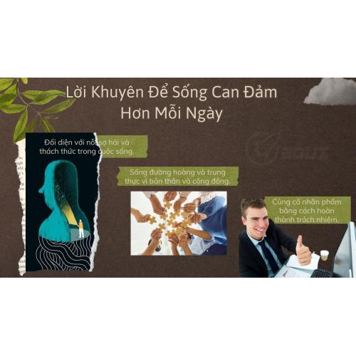 4. Lời khuyên để sống can đảm hơn mỗi ngày