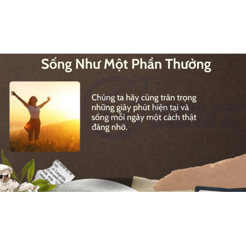 2.Sống Như Một Phần Thưởng