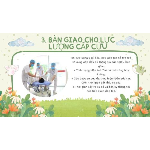 3. Bàn Giao Cho Lực Lượng Cấp Cứu