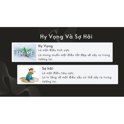 2. Hy vọng và sợ hãi