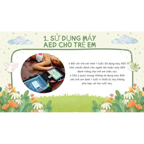 1. Sử Dụng Máy AED Cho Trẻ Em