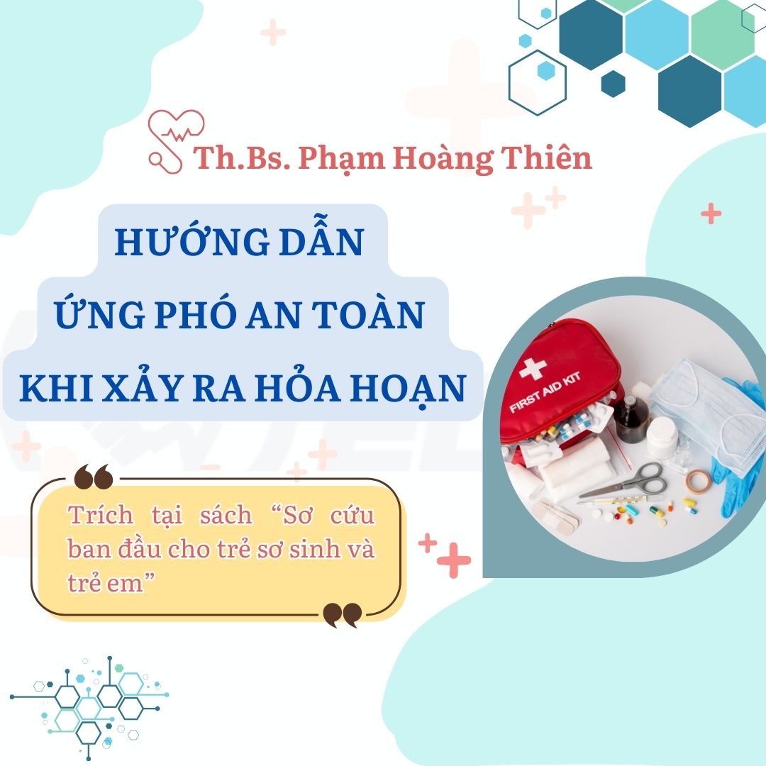 Hướng Dẫn Ứng Phó An Toàn Khi Xảy Ra Hỏa Hoạn