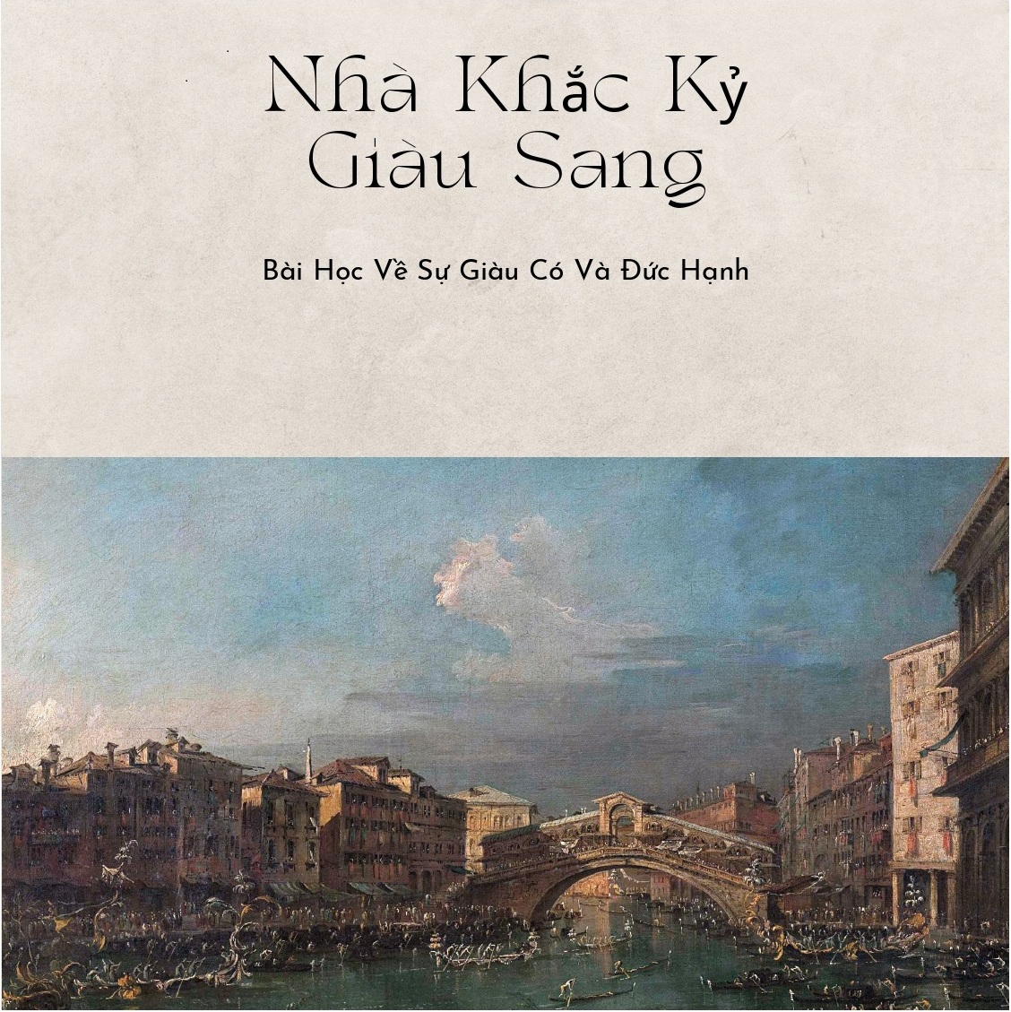 Ngày 28 Tháng 8 - Nhà Khắc Kỷ Giàu Sang