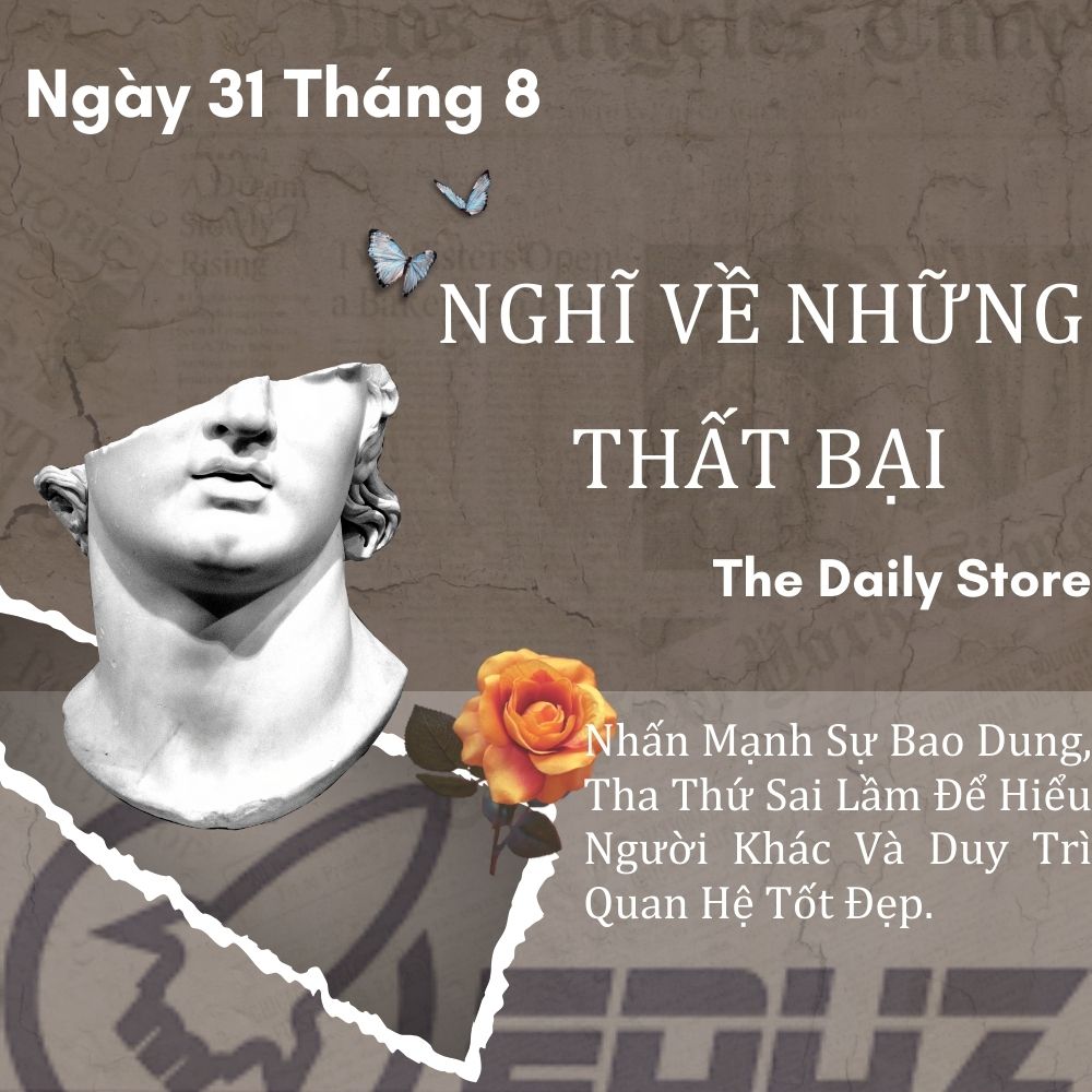 Ngày 31 Tháng 8 - Nghĩ Về Những Thất Bại