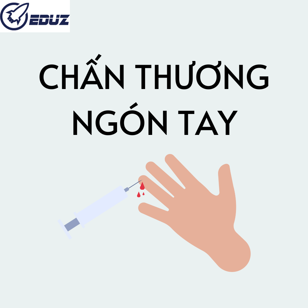 Sơ Cứu Y Tế - Chấn Thương Ngón Tay