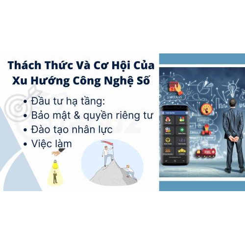 4. Thách thức và cơ hội của xu hướng công nghệ số