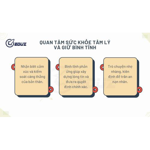 1.	Quan tâm sức khỏe tâm lý và giữ bình tĩnh