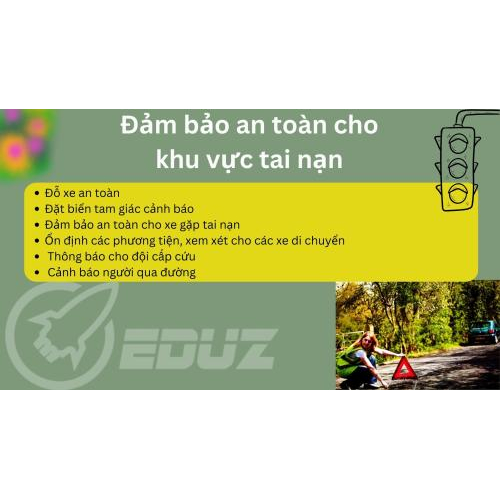 2. Đảm bảo an toàn cho khu vực tai nạn