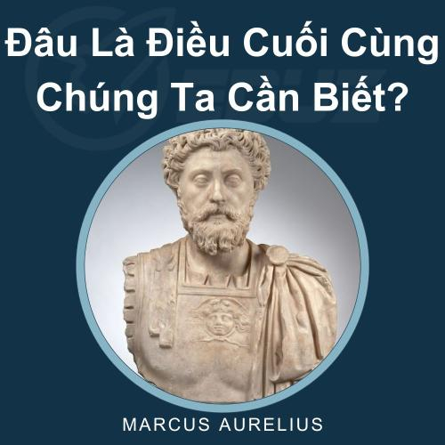 Chạm Đến Sự Thông Tuệ: Đâu Là Điều Cuối Cùng Chúng Ta Cần Biết?