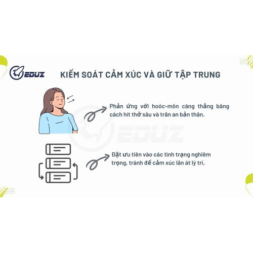 3.	Kiểm soát cảm xúc và giữ tập trung