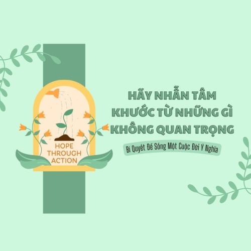 Hãy Nhẫn Tâm Khước Từ Những Gì Không Quan Trọng: Bí Quyết Để Sống Một Cuộc Đời Ý Nghĩa