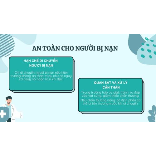 3. Đảm  bảo an toàn cho người bi nạn