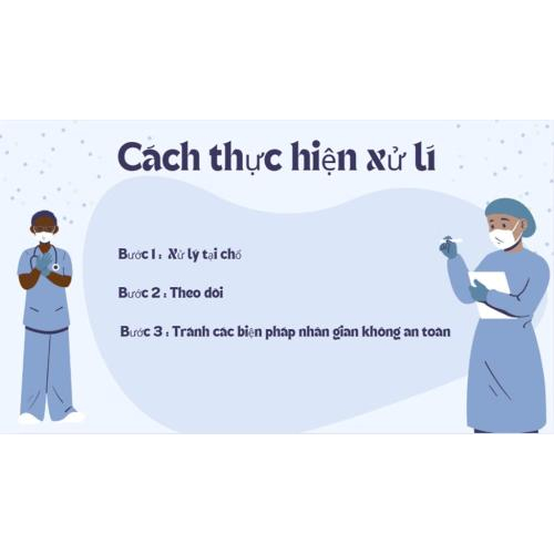 3.	Cách thực hiện, xử lý