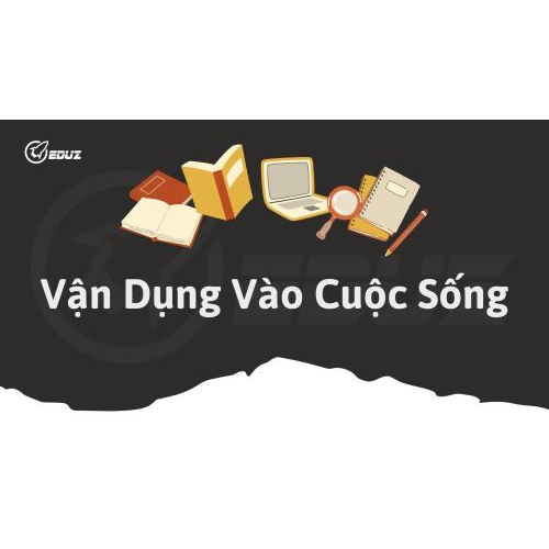 4. Vận dụng vào cuộc sống