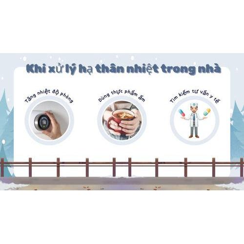 2. Khi xử lý hạ thân nhiệt trong nhà