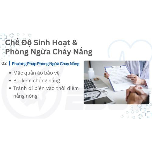 5. Chế độ sinh hoạt & phòng ngừa cháy nắng