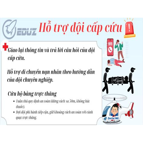 4. Hỗ trợ đội cấp cứu