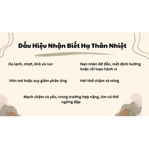 1. Dấu hiệu nhận biết hạ thân nhiệt