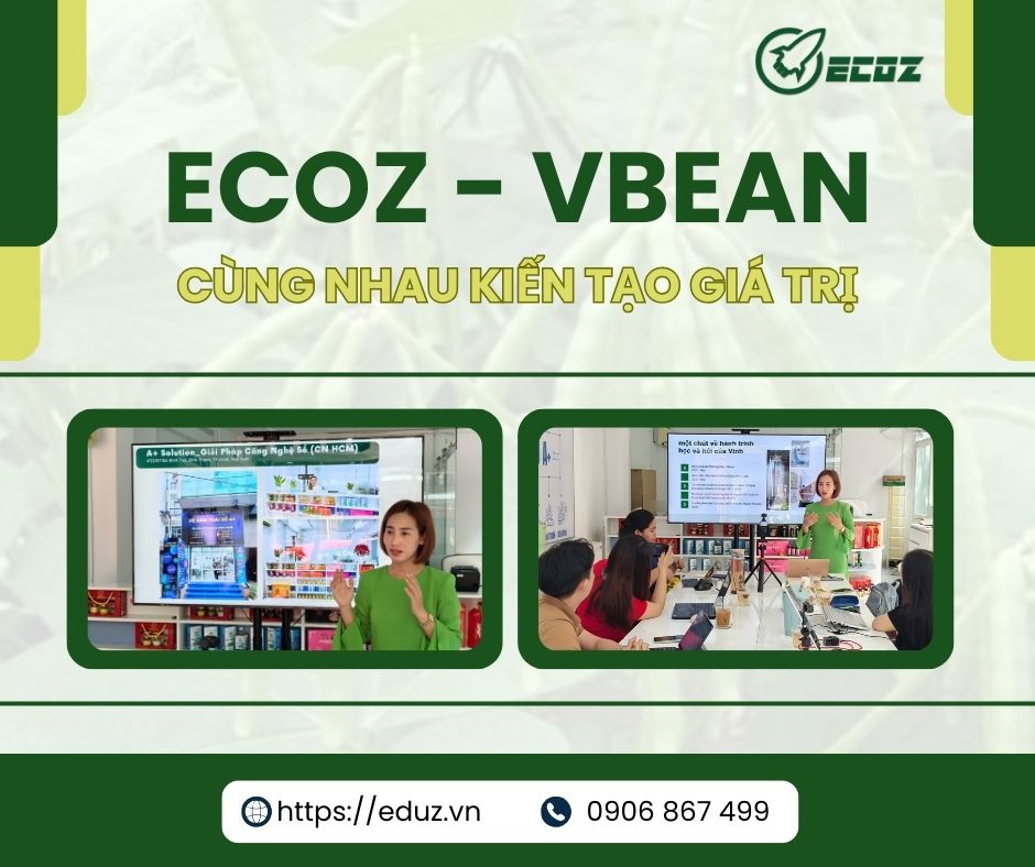 ECOZ - VBean: Cùng Nhau Kiến Tạo Giá Trị