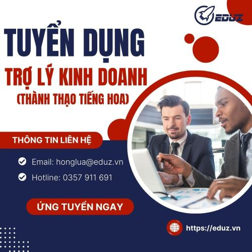 Tuyển Dụng Trợ Lý Kinh Doanh