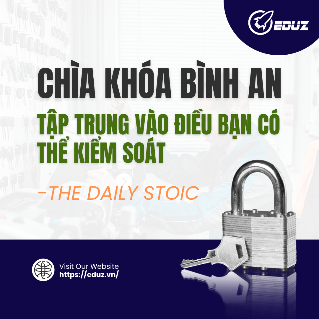 Chìa Khóa Bình An: Tập Trung Vào Điều Bạn Có Thể Kiểm Soát