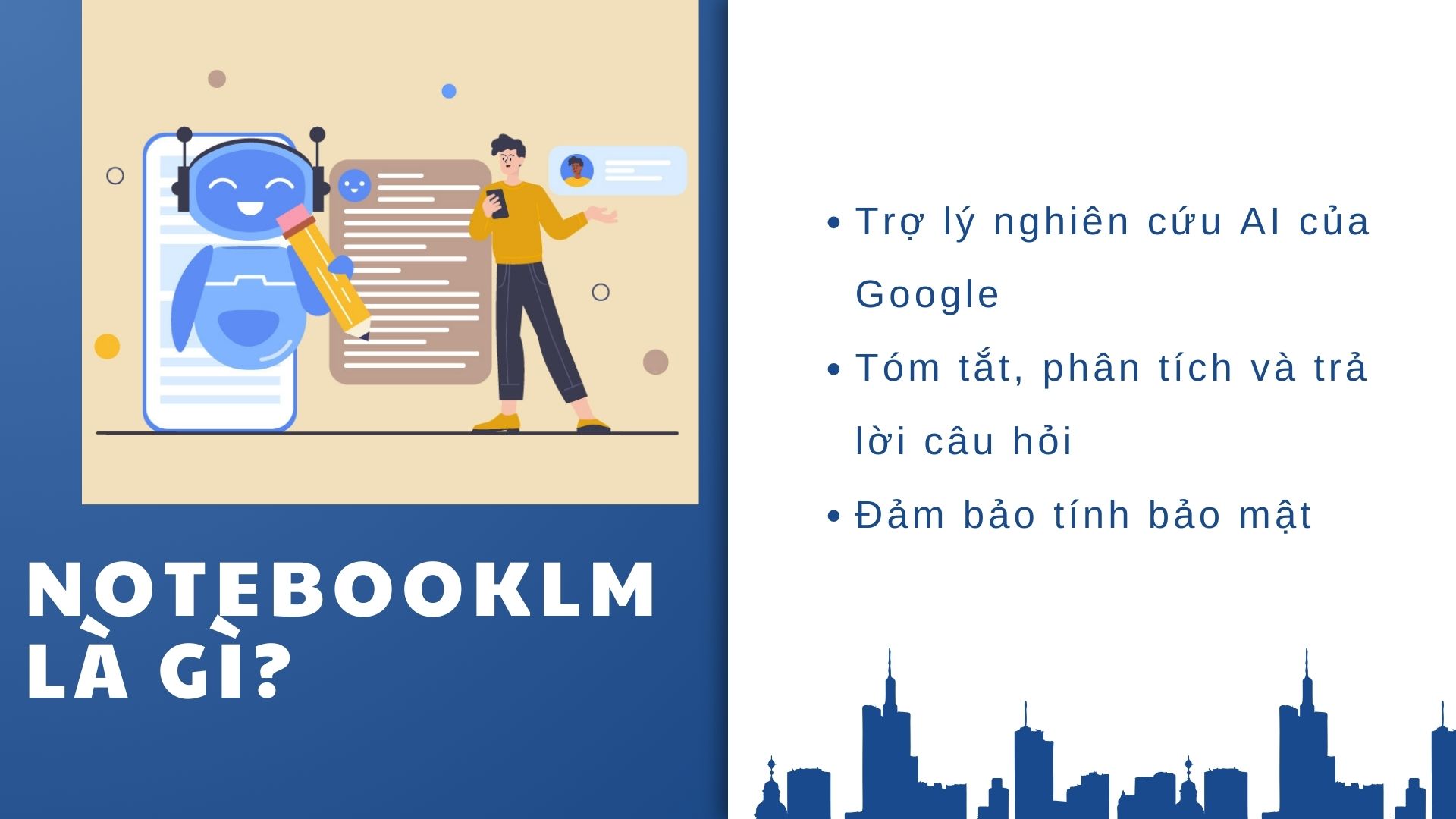 1. NotebookLM là gì? Hơn cả một công cụ ghi chú