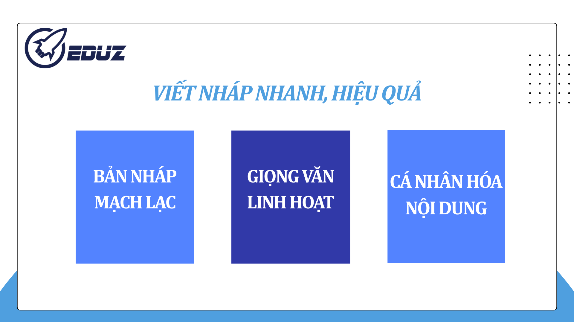 4. Viết nháp nhanh, hiệu quả