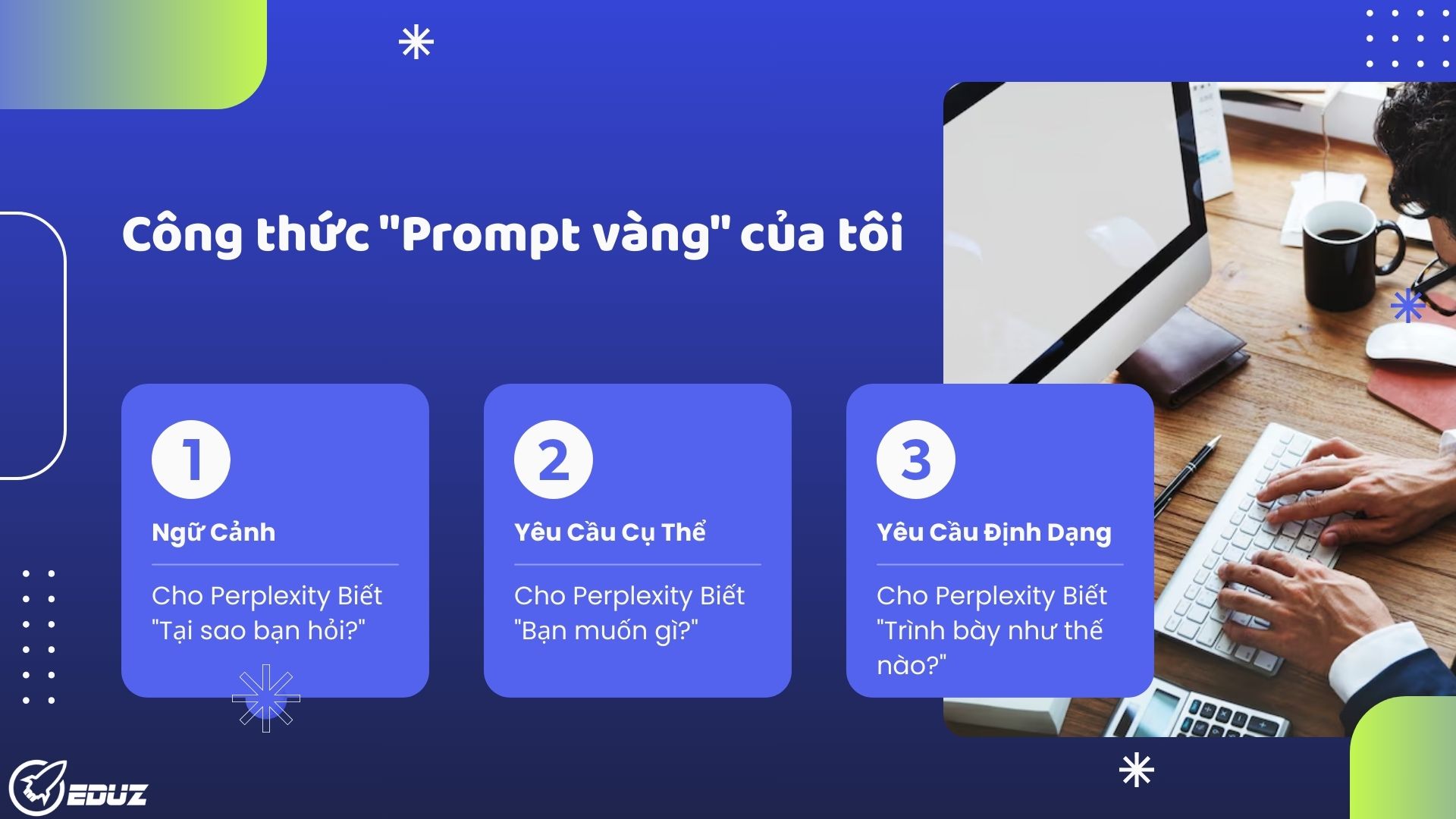 2. Công thức "Prompt vàng" của tôi