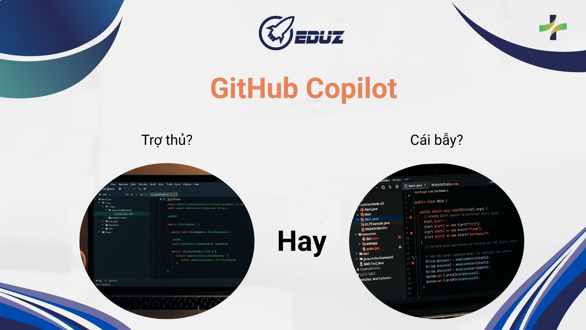5. Copilot trong hành trình học code của tôi: trợ thủ hay “cái bẫy”?