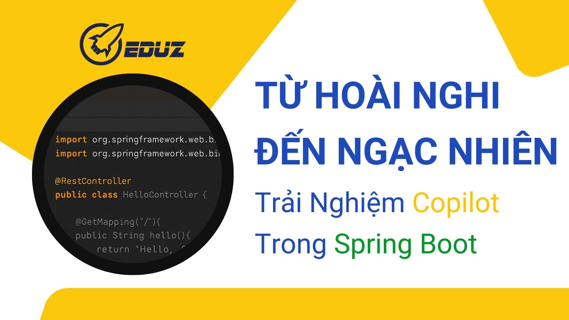 . Từ Hoài Nghi Đến Ngạc Nhiên: Trải Nghiệm Copilot Trong Spring Boot